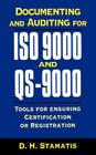 Documenting and Auditing for ISO 9000 and QS-9000: Tools for Ensuring Certification or Registration Cover Image
