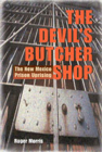 The Devil's Butcher Shop: The New Mexico Prison Uprising Cover Image