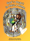 God's Heart to Have a Home Cover Image