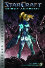Starcraft: Ghost Academy, Volume Three: Blizzard Legends Cover Image