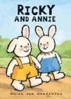 Ricky and Annie By Guido Van Genechten Cover Image