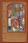 Bound by Truth: Authority, Obedience, Tradition, and the Common Good Cover Image