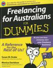 Freelancing for Australian for Dummies By Susan M. Drake, Monica Davidson Cover Image