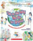 This Is the Way We Go to School: A Book About Children Around the World By Edith Baer, Steve Björkman (Illustrator) Cover Image