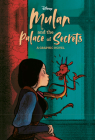 Mulan and the Palace of Secrets (Disney Princess) (Graphic Novel) Cover Image