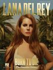Lana del Rey - Born to Die: The Paradise Edition Cover Image