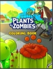 Plants vs Zombies Coloring BooK Cover Image