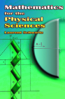 Mathematics for the Physical Sciences (Dover Books on Mathematics) By Laurent Schwartz Cover Image