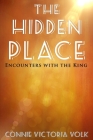 The Hidden Place By Connie Victoria Volk Cover Image