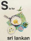 S is for Sri Lankan (Alphabet Cooking) Cover Image