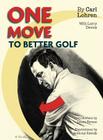 One Move to Better Golf (Signet) Cover Image