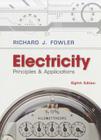 Electricity: Principles & Applications W/ Student Data CD-ROM [With CDROM] Cover Image