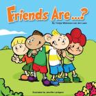 Friends Are...? Cover Image