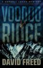 Voodoo Ridge By David Freed Cover Image