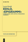 Edilo, >Epigrammi: Introduzione, Testo Critico, Traduzione E Commento (Texte Und Kommentare #64) Cover Image