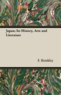 Japan; Its History, Arts and Literature Cover Image