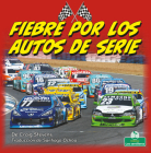 Fiebre Por Los Autos de Serie (Stock Car Mania) Cover Image