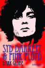Syd Barrett & Pink Floyd: Dark Globe Cover Image