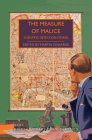 The Measure of Malice: Scientific Detection Stories (British Library Crime Classics) By Martin Edwards (Editor), Martin Edwards (Introduction by) Cover Image
