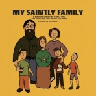 My Saintly Family: A Book About a Traditional Orthodox Family Cover Image