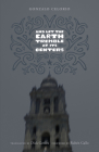 And Let the Earth Tremble at Its Centers (Texas Pan American Literature in Translation Series) By Gonzalo Celorio, Dick Gerdes (Translated by), Rubén Gallo (Introduction by) Cover Image