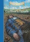 Classic Starts(r) Gulliver's Travels By Jonathan Swift, Martin Woodside (Abridged by), Jamel Akib (Illustrator) Cover Image