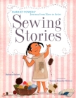 Sewing Stories: Harriet Powers' Journey from Slave to Artist By Barbara Herkert, Vanessa Brantley-Newton (Illustrator) Cover Image