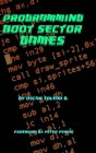 Programming Boot Sector Games Cover Image