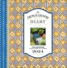 French Country Diary 2024 Engagement Calendar Cover Image