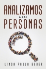 Analizamos a Las Personas By Linda Paula Beber Cover Image