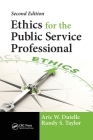 Ethics for the Public Service Professional By Aric W. Dutelle, Randy S. Taylor Cover Image