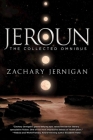 Jeroun: The Collected Omnibus By Zachary Jernigan Cover Image