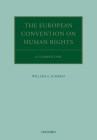 The European Convention on Human Rights: A Commentary Cover Image