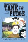 The Adventures of Tank and Pudge: Book 1 The Carnival Cover Image