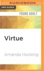 Virtue: A Fairy Tale By Amanda Hocking, Josh Hurley (Read by) Cover Image