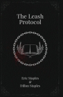 Leash Protocol By Eric Staples, Dillon Staples Cover Image