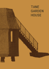 Tane Garden House Cover Image