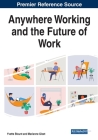 Anywhere Working and the Future of Work By Yvette Blount (Editor), Marianne Gloet (Editor) Cover Image