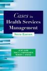 Cases in Health Services Management Cover Image