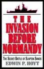 The Invasion Before Normandy: The Secret Battle of Slapton Sands Cover Image