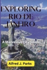 Exploring Rio de Janeiro: A Marvelous City Guide Cover Image