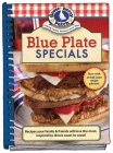 Blue Plate Specials By Gooseberry Patch Cover Image