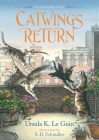 Catwings Return By Ursula  K. Le Guin, S.D. Schindler (Illustrator) Cover Image
