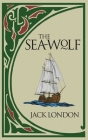 The Sea-Wolf By Jack London Cover Image