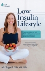 Low Insulin Lifestyle: My personal journey with PCOS and the science behind a low insulin lifestyle By Ali Chappell Cover Image