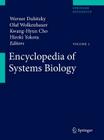 Encyclopedia of Systems Biology By Werner Dubitzky (Editor), Olaf Wolkenhauer (Editor), Hiroki Yokota (Editor) Cover Image