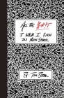 All the $#!T I Wish I Knew in High School By Tom Borak Cover Image
