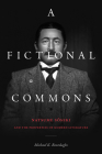 A Fictional Commons: Natsume Soseki and the Properties of Modern Literature Cover Image