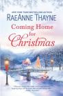 Coming Home for Christmas: A Holiday Romance (Haven Point #10) By Raeanne Thayne Cover Image