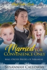 Married for Convenience Only Cover Image